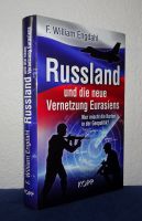 Russland und die neue Vernetzung Eurasiens - F.W. Engdahl Thüringen - Suhl Vorschau