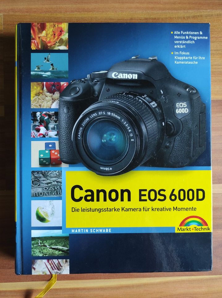 Canon EOS 600D Kamerahandbuch DSLR Markt & Technik in Hausham