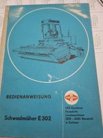 Bedienanweisung Schwadmäher E 302 Mecklenburg-Vorpommern - Samtens Vorschau