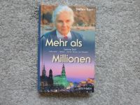 Mehr als Millionen Sabine Ball Mutter Teresa Dresden - Brunnen Baden-Württemberg - Allmersbach Vorschau
