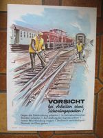 Altes Werbeplakat Deutsche Bahn Vorsicht bei Arbeiten..... Kr. Dachau - Markt Indersdorf Vorschau