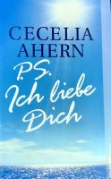 P.S. Ich liebe dich - Cecelia Ahern Hessen - Dautphetal Vorschau