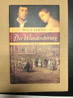 Roman - Wolf Serno: Der Wanderchirurg Bayern - Augsburg Vorschau