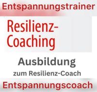 Ausbildung Resilienzcoach /-Entspannungstrainer Mentaltraining❗️ Nordrhein-Westfalen - Kreuztal Vorschau