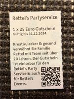 10 Gutscheine Rettel’s Partyservice 25€ Gutschein Saarwellingen Saarland - Merchweiler Vorschau