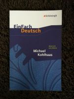 Michael Kohlhaas. Heinrich von Kleist. EinFach Deutsch. Schöningh Bayern - Buttenwiesen Vorschau