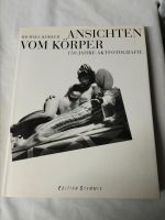 Ansichten vom Körper, Kunstbuch,150 Jahre Aktfotografie Bayern - Weißenburg in Bayern Vorschau