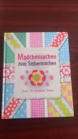 Buch Diy Mädchen Sachen zum Selbermachen Baden-Württemberg - Schönaich Vorschau