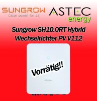 Sungrow SH10.0RT Hybrid Wechselrichter NOTSTROM WLAN Smartmeter Nordrhein-Westfalen - Overath Vorschau