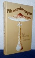 Pilzwanderungen - Eine Pilzkunde für jedermann Thüringen - Suhl Vorschau