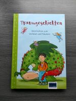 Traumgeschichten Neu zum Vorlesen Kinderbuch Buch Bayern - Wunsiedel Vorschau
