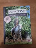 EQUIHYPNOSE Buch von Nicole Weber TOP! Bayern - Grattersdorf Vorschau