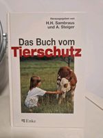 Das Buch vom Tierschutz : mit 55 Tabellen. hrsg. von Hans Hinrich Niedersachsen - Wunstorf Vorschau