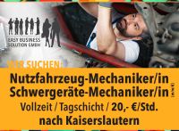 Nutzfahrzeug-/Schwergerätemechaniker/in (m/w/d), Tagschicht, 20,- Rheinland-Pfalz - Kaiserslautern Vorschau