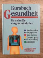 Kursbuch Gesundheit, Fahrplan für ein gesundes Leben, Buch, Sachb Nordrhein-Westfalen - Lübbecke  Vorschau