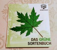 Das Grüne Sortenbuch, Baumschule Ley Baden-Württemberg - Ehrenkirchen Vorschau