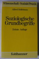 Soziologische Grundbegriffe, Alfred Bellebaum, Einführung für Rheinland-Pfalz - Neustadt an der Weinstraße Vorschau