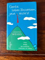 Danke liebes Universum, Jennifer Weigel,Taschenbuch Kiel - Gaarden Vorschau