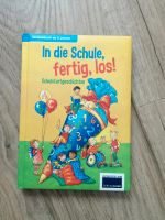 In die Schule, fertig, los! Erstleser Geschichten Buch Deutsch Münster (Westfalen) - Roxel Vorschau