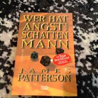 James Patterson-Wer hat Angst vorm Schattenmann Nordrhein-Westfalen - Hamm Vorschau