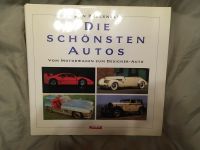 Die schönsten Autos vom Motorwagen zum Designer Auto, Buch Baden-Württemberg - Crailsheim Vorschau