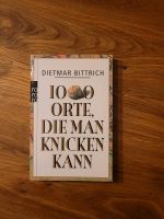 Dietmar Bittrich: 1000 Orte, die man knicken kann Nordrhein-Westfalen - Hennef (Sieg) Vorschau