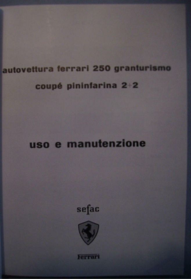 FERRARI 250 GT / E 2+2 Bedienungs- und Wartungsanleitung in Ratingen