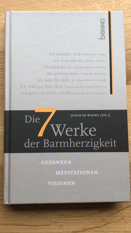 Die 7 Werke der Barmherzigkeit - Gedanken Meditationen - NEU in Wiesbaden