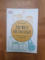 Zero Waste für Einsteiger , Kate Arnell Baden-Württemberg - Mannheim Vorschau