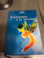 Schlemmen a la Varoma Thermomix Kochbuch Nordrhein-Westfalen - Erkrath Vorschau