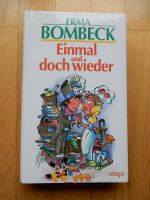 Erma Bombeck: Einmal und doch wieder / Hochzeit Ehealltag Ehe Baden-Württemberg - Schwetzingen Vorschau