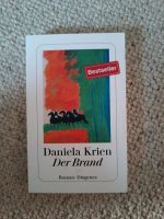 Der Brand Buch Daniela Krien Berlin - Treptow Vorschau