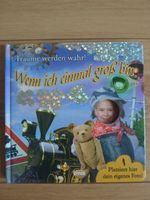 Buch Träume werden war Wenn ich einmal groß bin... Aachen - Eilendorf Vorschau