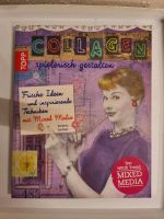 Collagen spielerisch gestalten Buch kreativ Köln - Porz Vorschau