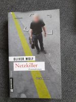 Oliver Wolf: Netzkiller (Kriminalroman) Baden-Württemberg - Reichenau Vorschau