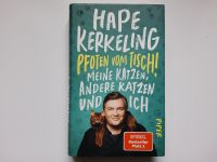 Pfoten vom Tisch ! Meine Katzen - Hape Kerkeling -- NEU UNGELESEN Niedersachsen - Langwedel Vorschau