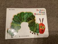 Die kleine Raupe Nimmersatt Buch Nordrhein-Westfalen - Erndtebrück Vorschau