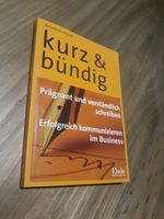 Kurz & bündig, Prägnant und verständlich schreiben Ratgeber Thüringen - Geisa Vorschau