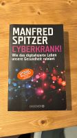 Buch Manfred Spitzer Cyberkrank Rheinland-Pfalz - Steinweiler Pfalz Vorschau