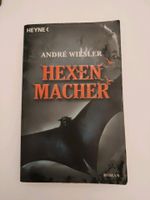 Andre Wiesler - Hexenmacher - Die Chroniken des Hagen von Stein 1 Niedersachsen - Cuxhaven Vorschau