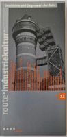 Route industriekultur - Geschichte und Gegenwart der Ruhr Nordrhein-Westfalen - Mülheim (Ruhr) Vorschau