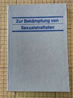 Zur Bekämpfung von Sexualstraftaten. DDR. MdI. Sachsen-Anhalt - Aschersleben Vorschau