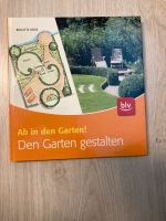 BLV Ab in den Garten - den Garten gestalten Bayern - Hausen Oberfr. Vorschau