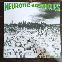 NEUROTIC ARSEHOLES - .. bis zum bitteren Ende LP punk deutschpunk Duisburg - Duisburg-Mitte Vorschau