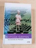 Sophia Gärten Eine Geschichte der Philosophie Hessen - Eiterfeld Vorschau