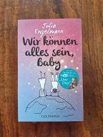 Julia Engelmann Wir können alles sein, Baby Brandenburg - Wandlitz Vorschau