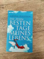 Taschenbuch Adena Halpern "Die zehn besten Tage meines Lebens" Baden-Württemberg - Rainau Vorschau