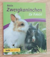 Mein Zwergkaninchen zu Hause von Petra Dietz | Buch Berlin - Hellersdorf Vorschau