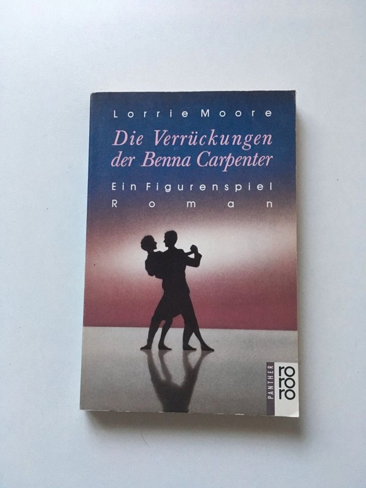 Buch Die Verrückungen der Benna Carpenter - Lorrie Moore in Bodenheim
