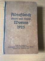 Adressbuch Stadt und Kreis Worms 1925 Niedersachsen - Melle Vorschau